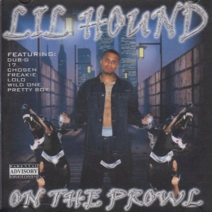 On The Prowl by Lil Hound (CD 2004 Big House Music) in Pass